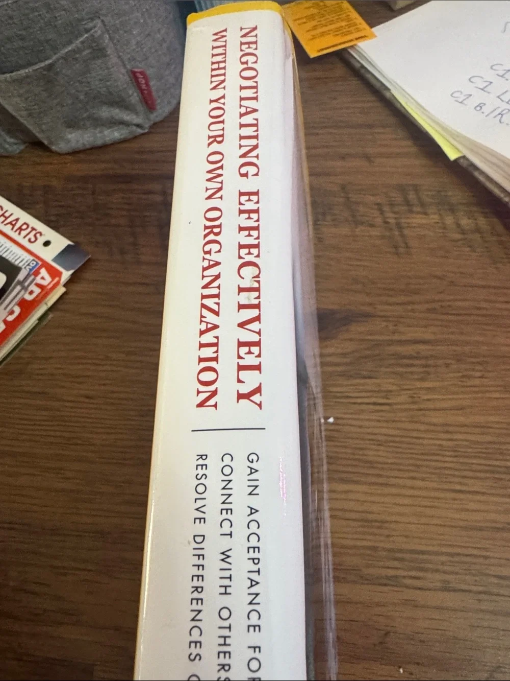 Negotiating Effectively Within Your Own Organization C1.LBk.6